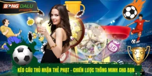 Kèo cầu thủ nhận thẻ phạt