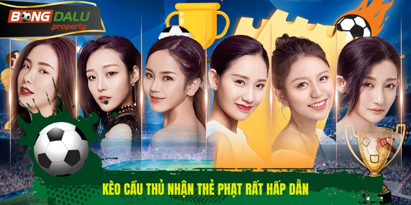 Kèo cầu thủ nhận thẻ phạt rất hấp dẫn