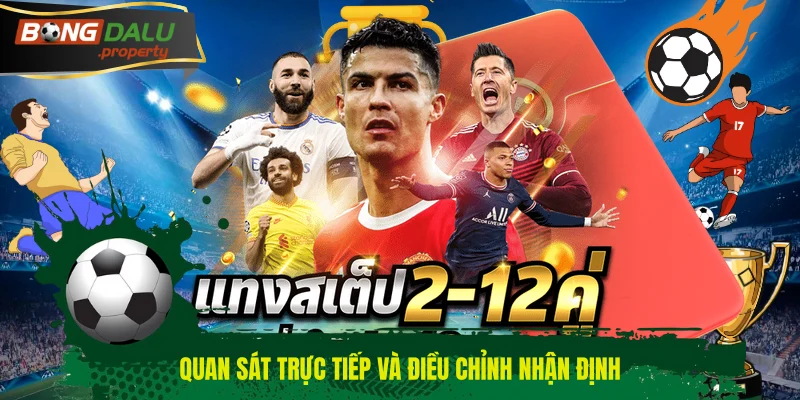 Quan sát trực tiếp và điều chỉnh nhận định